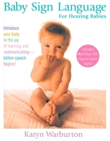 Baby Sign Language 0399532609 Book Cover
