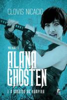 Alana Ghosten E O Sorriso Da Vampira 8592229308 Book Cover