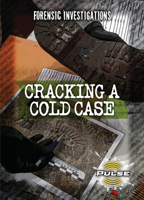 Cracking a Cold Case (Forensic Investigations (Pulse)) 1918246564 Book Cover