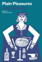 Plain Pleasures: Stories 1250376580 Book Cover