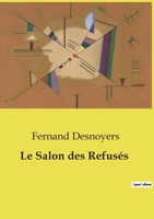 Le Salon des Refusés B0CXWRC38P Book Cover