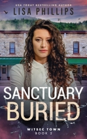 Sanctuary Buried B0CJ41XDZK Book Cover