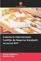 Cobertura internacional: Conflito de Nagorno Karabakh no jornal NYT (Portuguese Edition) 6209625959 Book Cover
