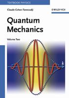 Quantum Mechanics, Volume 2 0471164356 Book Cover