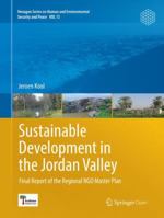 Sustainable Development in the Jordan Valley: Final Report of the Regional Ngo Master Plan 3319807102 Book Cover