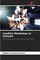 Conflict Mediation in Schools 6208026814 Book Cover