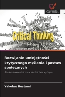 Rozwijanie umiejetnosci krytycznego myslenia i postaw spolecznych (Polish Edition) 6630280091 Book Cover