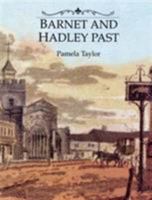 Barnet and Hadley Past 0948667788 Book Cover