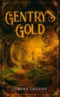 Gentry's Gold 1713237377 Book Cover