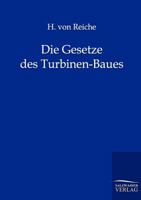 Die Gesetze Des Turbinen-Baues 1161096388 Book Cover