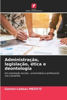 Administração, legislação, ética e deontologia (Portuguese Edition) 6630093151 Book Cover