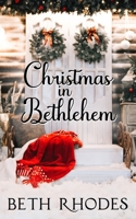 Christmas in Bethlehem B08PJN73NK Book Cover