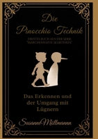 Die Pinocchio-Technik: Drittes Buch aus der Serie "Märchenhafte Selbsthilfe" 3695187034 Book Cover