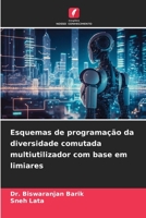 Esquemas de programação da diversidade comutada multiutilizador com base em limiares 6206419681 Book Cover