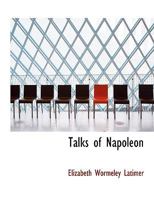Talks of Napoleon 0530330717 Book Cover