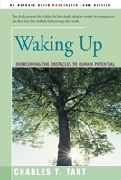 Waking Up: Overcoming the Obstacles to Human Potential 0877734267 Book Cover