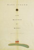 The Weather of Words: Poetic Inventions 0375409114 Book Cover