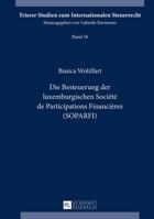 Die Besteuerung Der Luxemburgischen Société de Participations Financières (Soparfi) 3631669321 Book Cover