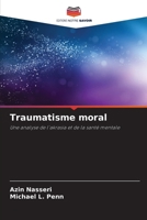 Traumatisme moral (French Edition) 6209532675 Book Cover