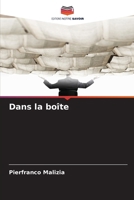 Dans la boîte (French Edition) 6209638538 Book Cover