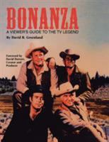 Bonanza: A Viewer's Guide to the TV Legend 1593935412 Book Cover