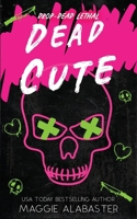 Dead Cute 1764437845 Book Cover