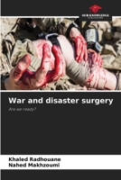 War and disaster surgery 6630142764 Book Cover
