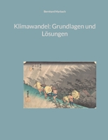 Klimawandel: Grundlagen und Lösungen 3756239128 Book Cover