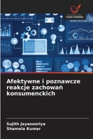 Afektywne i poznawcze reakcje zachowan konsumenckich (Polish Edition) 6208917360 Book Cover