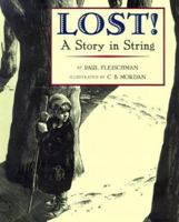 Lost! A Story in String 0805055835 Book Cover