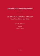 Ugaritic Economic Tablets: Text, Translation and Notes 9042922710 Book Cover