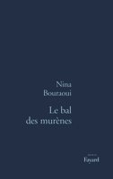 Le Bal Des Murenes 2213596395 Book Cover