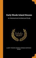 Early Rhode Island Houses 1017896003 Book Cover