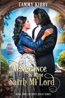 Vengeance is Mine Saith Mi'lord 1694795942 Book Cover