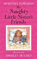 My Naughty Little Sister's Friends 1405253355 Book Cover