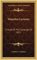 Waterloo Lectures (Napoleonic Library) 1848328338 Book Cover