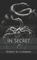 In Secret 1514324598 Book Cover