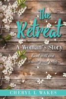 The Retreat 149847960X Book Cover