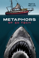 Metaphors of Ed Tech 1771993502 Book Cover