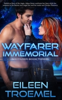 Wayfarer Immemorial 1502893908 Book Cover