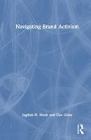 Navigating Brand Activism 1032974311 Book Cover