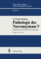 Pathologie Des Nervensystems V: Degenerative Und Metabolische Erkrankungen 3642634966 Book Cover