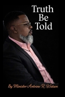 Truth Be Told B0GX2GG96S Book Cover