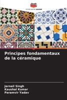 Principes fondamentaux de la céramique (French Edition) 6207968344 Book Cover