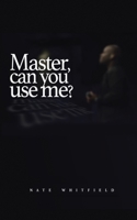 Master, can you use me? 0578941325 Book Cover