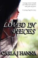 Loved in Pieces 1479238112 Book Cover