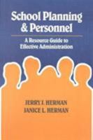 School Planning and Personnel 1566766575 Book Cover