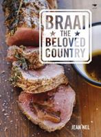 Braai the Beloved Country 1431409081 Book Cover