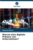 Warum eine digitale Präsenz von Unternehmen? 6205661756 Book Cover