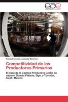 Competitividad de Los Productores Primarios 384845758X Book Cover